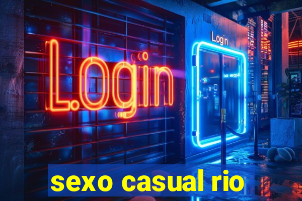 sexo casual rio